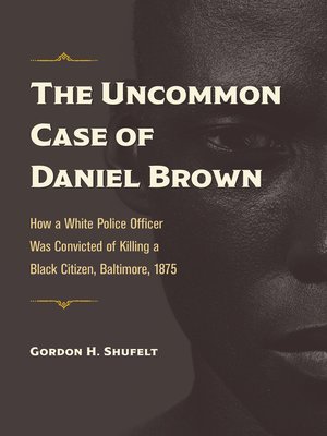 cover image of The Uncommon Case of Daniel Brown